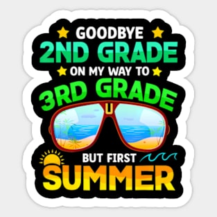 2nd Grade Way To 3rd Grade First Summer Graduation Sticker